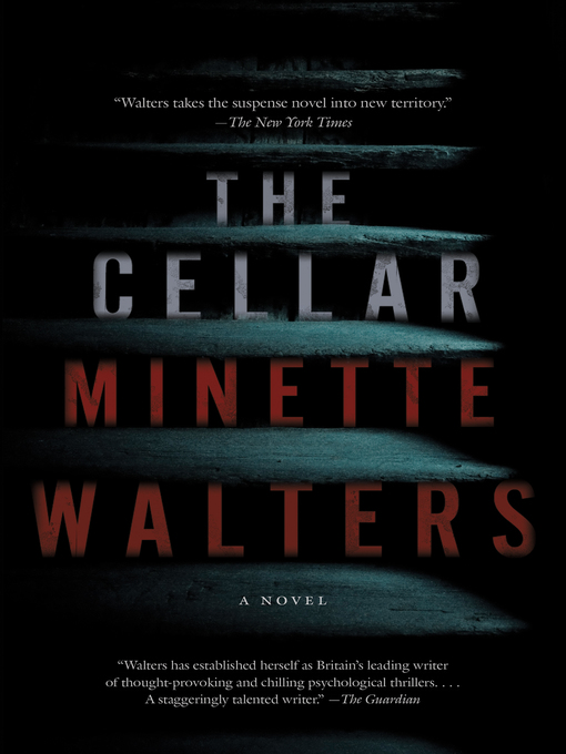 Title details for The Cellar by Minette Walters - Available
